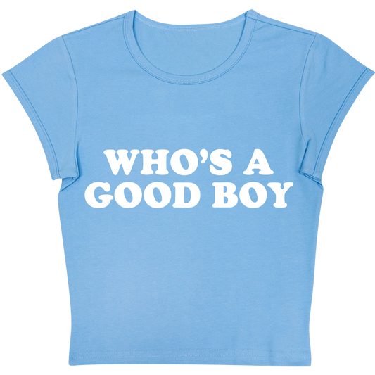 Who's a Good Boy Blue Baby tee
