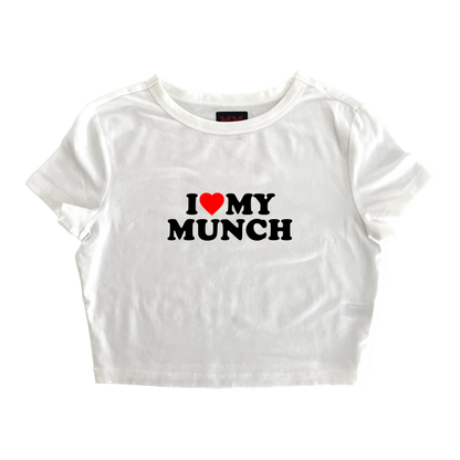 I Love My Munch Baby tee